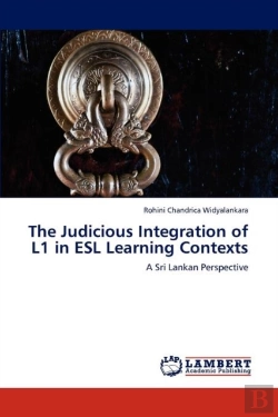 Bertrand.pt - The Judicious Integration Of L1 In Esl Learning Contexts