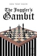 The Juggler'S Gambit
