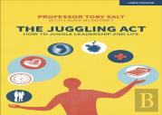 The Juggling Act: How To Juggle Leadership And Life