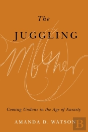 The Juggling Mother