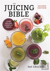The Juicing Bible