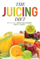 The Juicing Diet