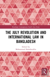 The July Revolution And International Law In Bangladesh