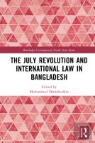 The July Revolution And International Law In Bangladesh