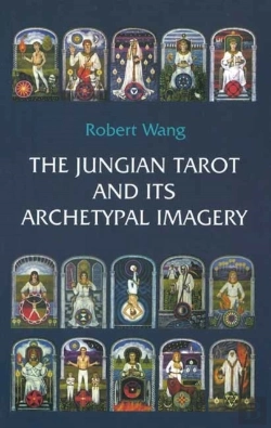 Bertrand.pt - The Jungian Tarot And Its Archetypal Imagery