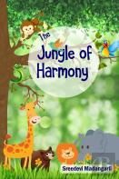 The Jungle Of Harmony