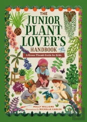 The Junior Plant Lover'S Handbook
