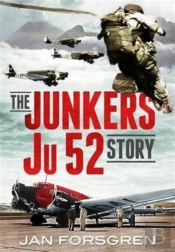 The Junkers Ju 52 Story