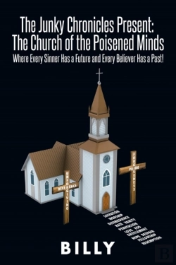 Bertrand.pt - The Junky Chronicles Present: The Church Of The Poisened Minds: Where Every Sinner Has A Future And Every Believer Has A Past!