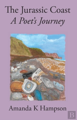 Bertrand.pt - The Jurassic Coast, A Poet'S Journey