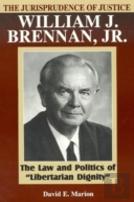 The Jurisprudence Of Justice William J. Brennan Jr.
