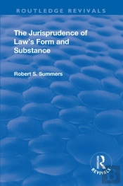 The Jurisprudence Of Law'S Form And Substance