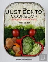 The Just Bento Cookbook: Everyday Lunches To Go