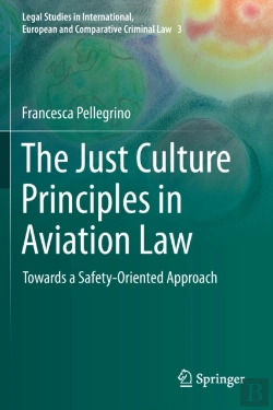 Bertrand.pt - The Just Culture Principles In Aviation Law