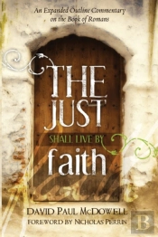 The Just Shall Live By Faith