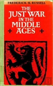 The Just War In The Middle Ages