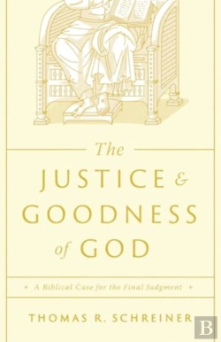 Bertrand.pt - The Justice And Goodness Of God