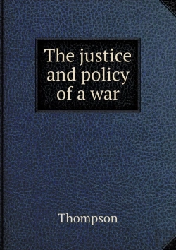 Bertrand.pt - The Justice And Policy Of A War