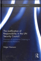 The Justification Of Responsibility In The Un Security Council