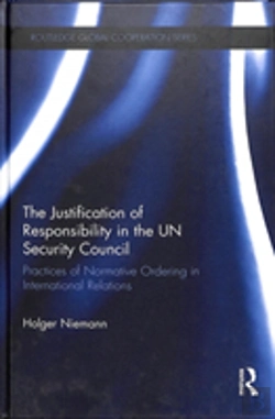 Bertrand.pt - The Justification Of Responsibility In The Un Security Council