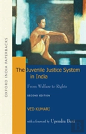 The Juvenile Justice System In India