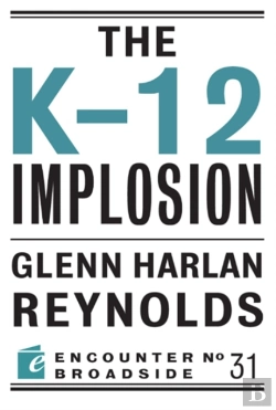 Bertrand.pt - The K-12 Implosion