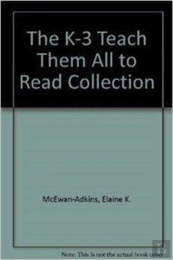 Bertrand.pt - The K-3 Teach Them All To Read Collection