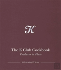 Bertrand.pt - The K Club Cookbook