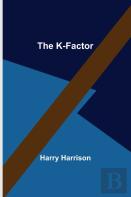 The K-Factor
