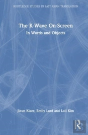 The K-Wave On-Screen