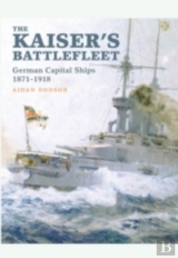 Bertrand.pt - The Kaiser'S Battlefleet