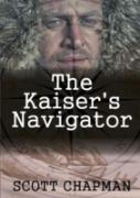 The Kaiser'S Navigator
