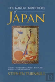 The Kakure Kirishitan Of Japan