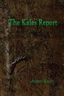 The Kales Report