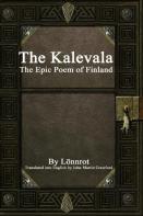 The Kalevala: The Epic Poem Of Finland