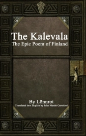 The Kalevala: The Epic Poem Of Finland