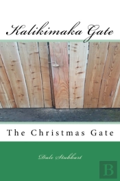 The Kalikimaka Gate