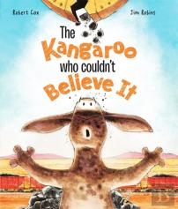 The Kangaroo Who Couldn'T Believe It
