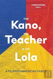 The Kano, The Teacher & The Lola