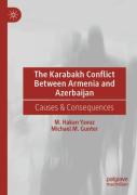 The Karabakh Conflict Between Armenia And Azerbaijan