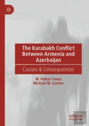 The Karabakh Conflict Between Armenia And Azerbaijan