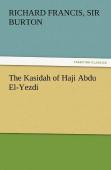 The Kasidah Of Haji Abdu El-Yezdi