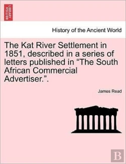 Bertrand.pt - The Kat River Settlement In 1851, Descri