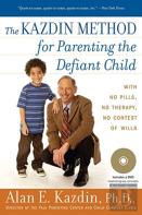 The Kazdin Method For Parenting The Defiant Child
