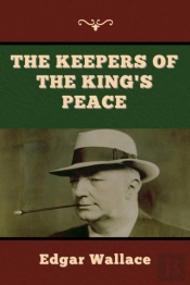 The Keepers Of The King'S Peace