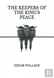 The Keepers Of The King'S Peace