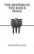 The Keepers Of The King'S Peace