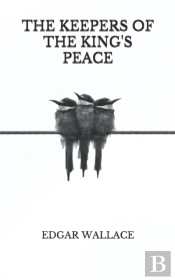 The Keepers Of The King'S Peace