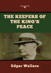 The Keepers Of The King'S Peace