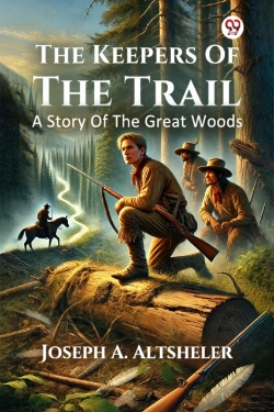 Bertrand.pt - The Keepers Of The Traila Story Of The Great Woods (Edition1)